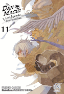 DAN MACHI: Légende des Familias (La), t. 11